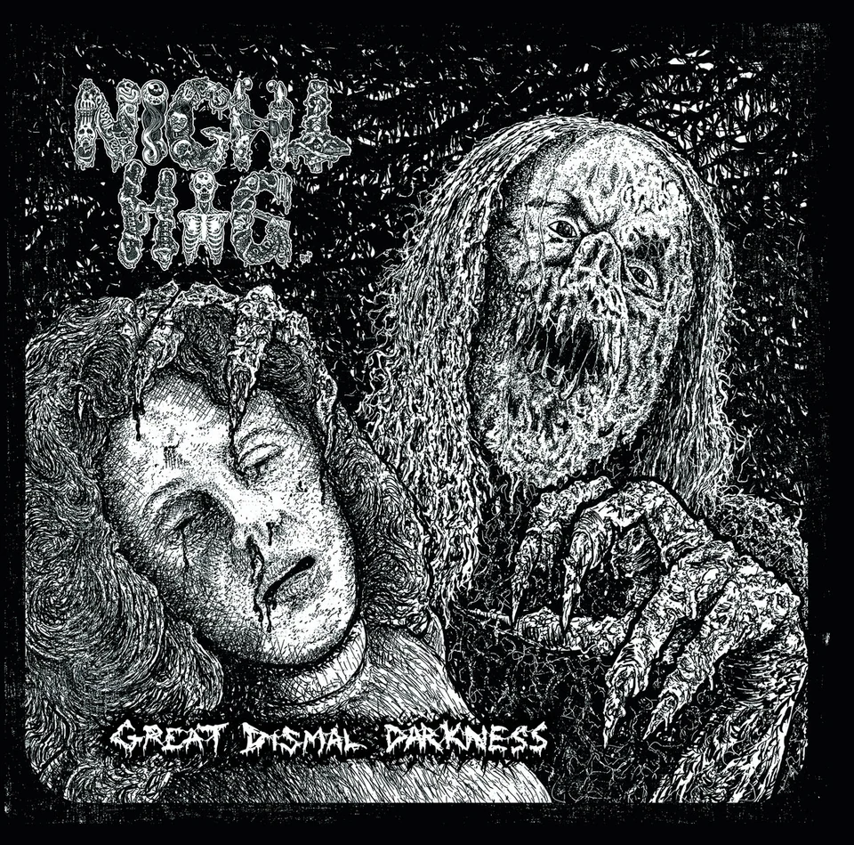 Night Hag — Great Dismal Darkness